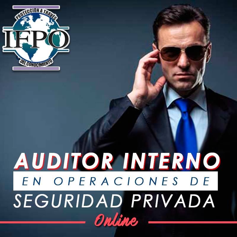 Auditor en Operaciones de Seguridad Privada PSA©
